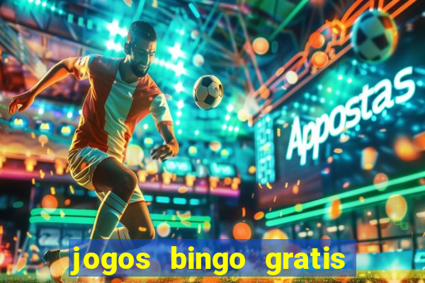 jogos bingo gratis 4 cartelas